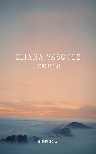 Eliana Vásquez: Fotografías