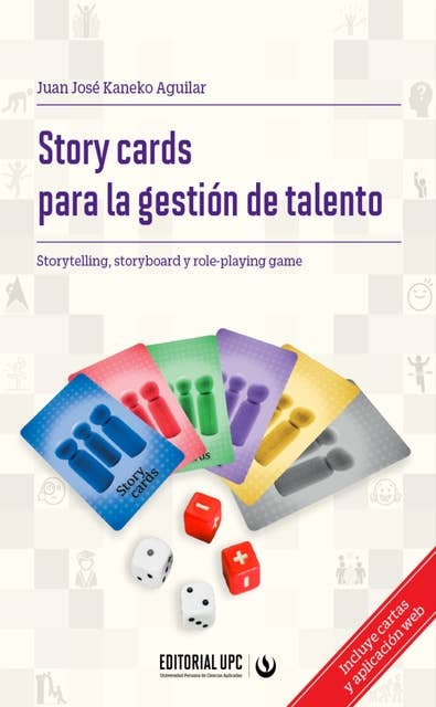 Story cards para la gestión de talento: Storytelling, storyboard y role-playing game