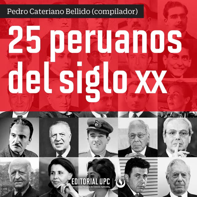 25 peruanos del siglo XX