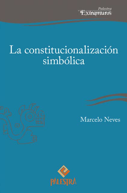 La constitucionalización simbólica