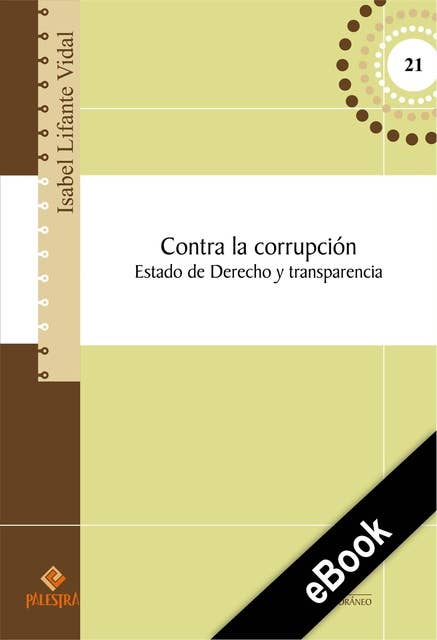 Contra la corrupción: Estado de Derecho y transparencia