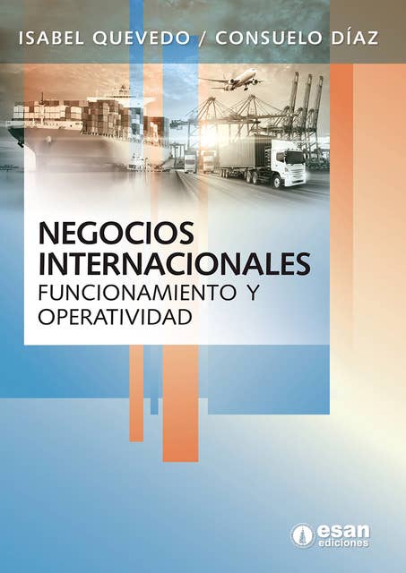 Negocios internacionales: Funcionamiento y operatividad