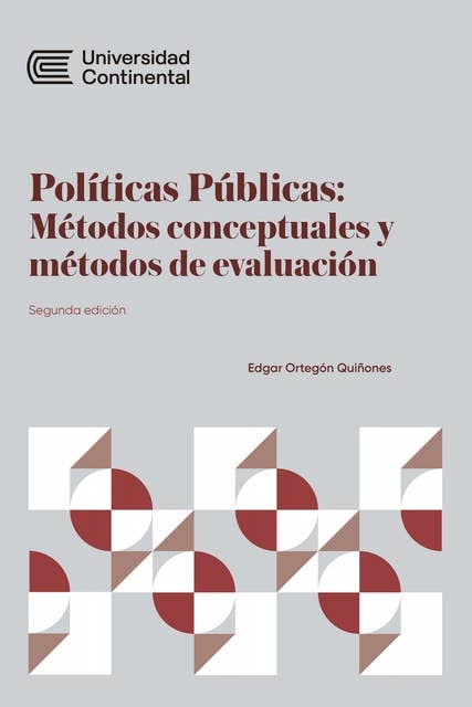 Políticas públicas: Métodos conceptuales y métodos de evaluación