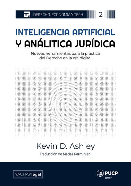 Inteligencia artificial y analítica jurídica: Nuevas herramientas para la práctica del derecho en la era digital