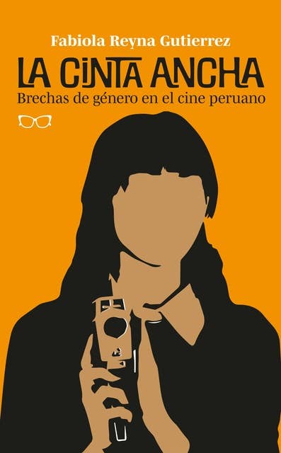 La cinta ancha: Brechas de género en el cine peruano