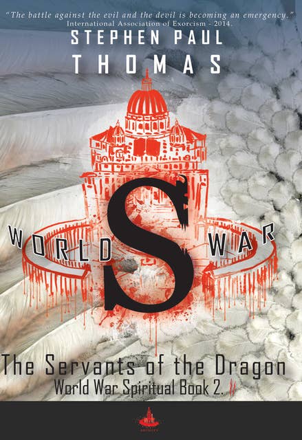 World War S 2: The Servants of the Dragon