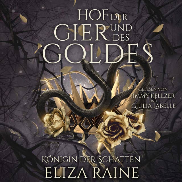 Der Hof der Gier und des Goldes - Nordische Fantasy Hörbuch by Eliza Raine