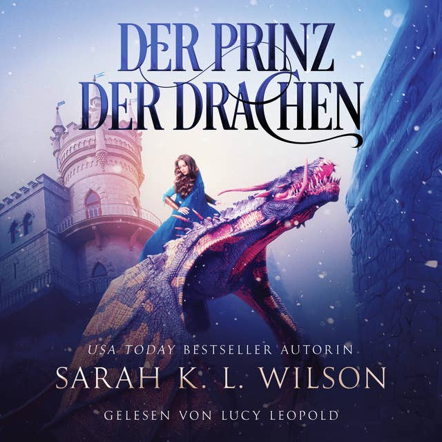 Der Prinz der Drachen (Tochter der Drachen 2) - Epische Fantasy Hörbuch