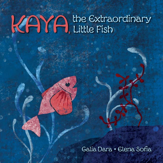 Kaya, Extraordinary Little Fish