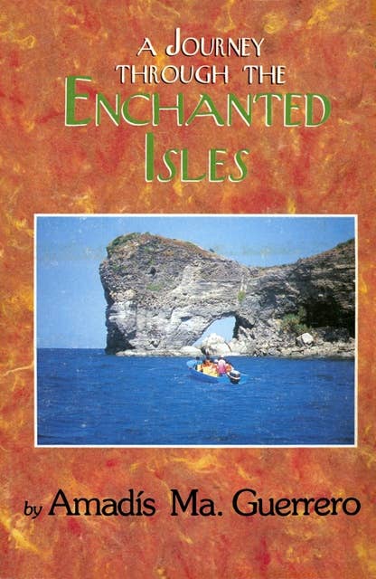 A Journey Through the Enchanted Isles