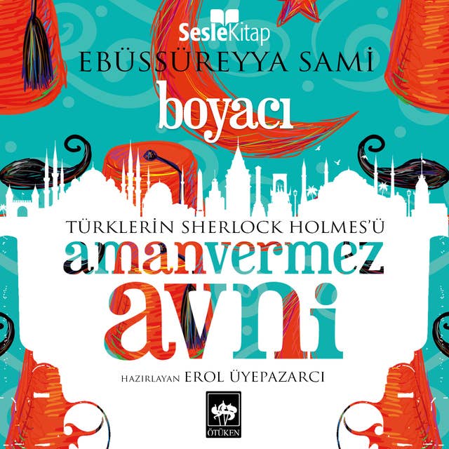 Boyacı: Türklerin Sherlock Holmes'ü Amanvermez Avni 8