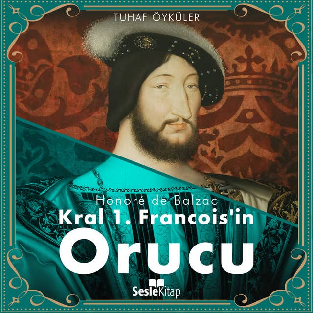 1. Froncois'in Orucu