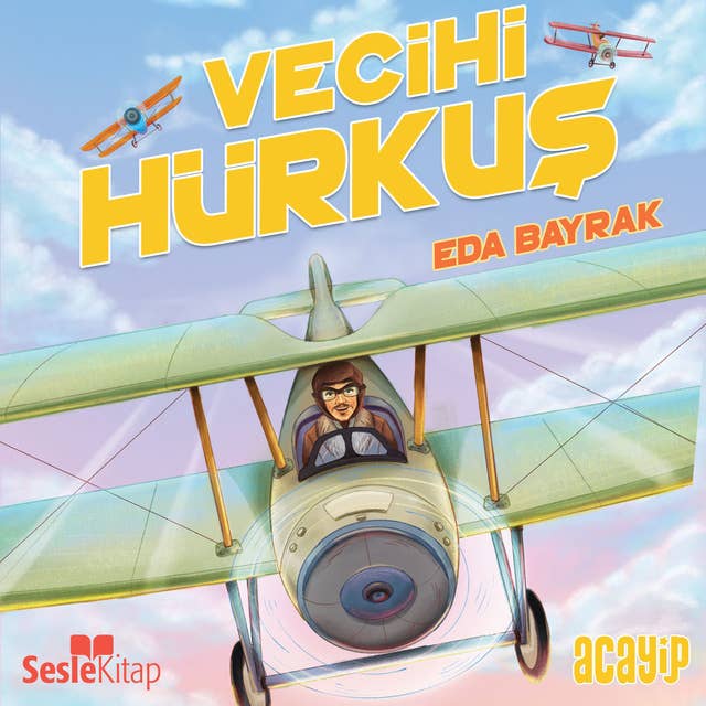 Cumhuriyetin Yıldızları - Vecihi Hürkuş