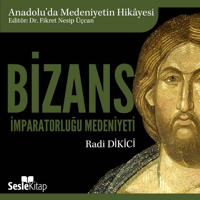 Bizans İmparatorluğu Medeniyeti