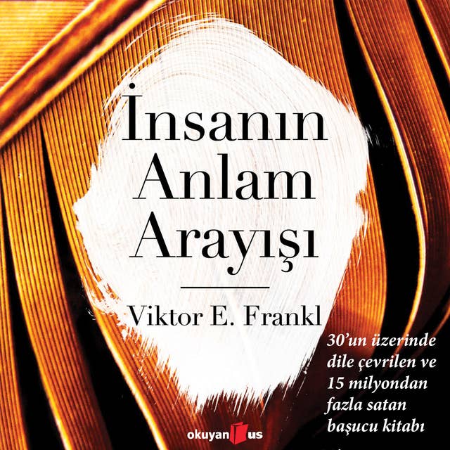 İnsanın Anlam Arayışı 