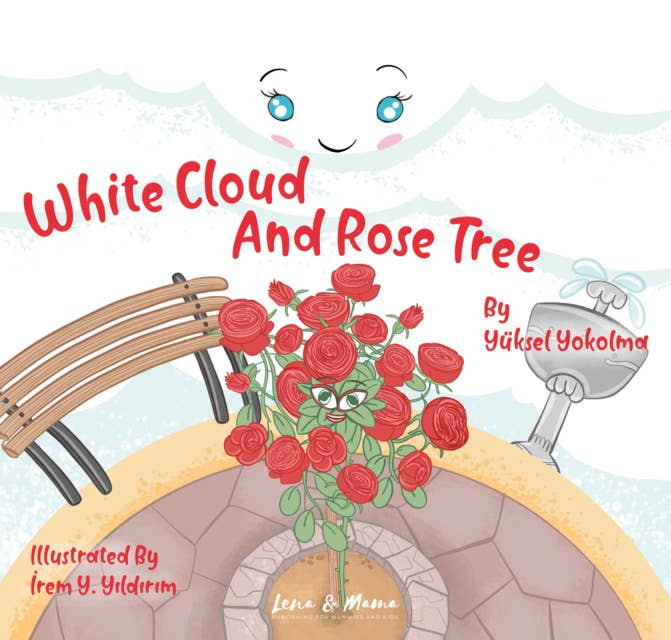 White Cloud and Rose Tree