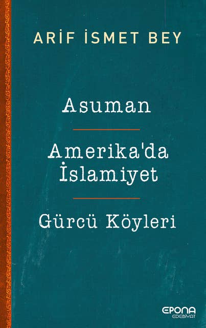 Asuman - Amerika’da İslamiyet - Gürcü Köyleri