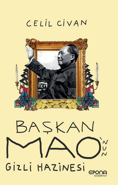 Başkan Mao'nun Gizli Hazinesi