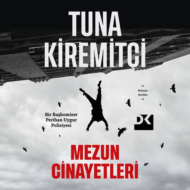 Mezun Cinayetleri by Tuna Kiremitçi