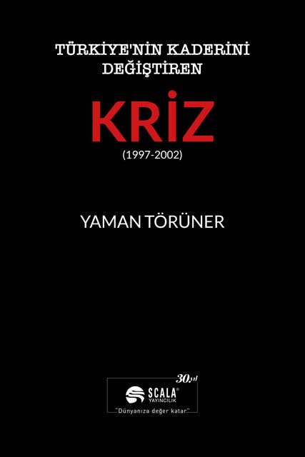 Türkiye'nin Kaderini Değiştiren Kriz (1997-2002)