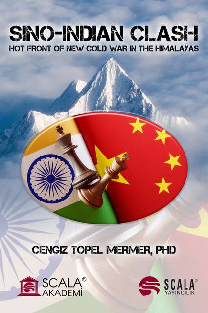 Sino-Indian Clash: Hot Front Of New Cold War In The Himalayas