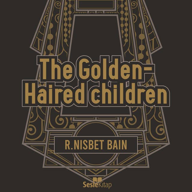 The Golden-Haired Children