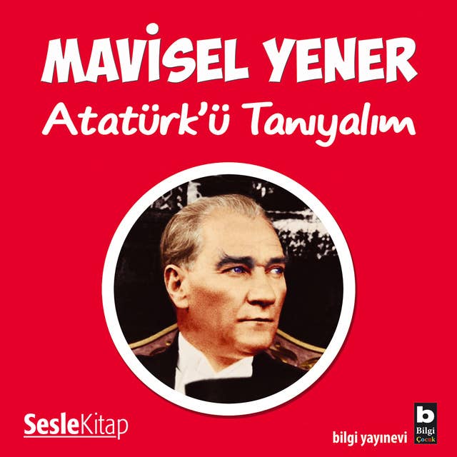 Atatürk'ü Tanıyalım