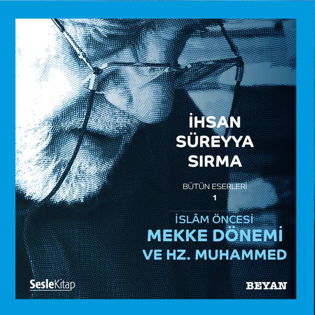 Cover for İslam Oncesi Mekke Dönemi ve Hz Muhammed