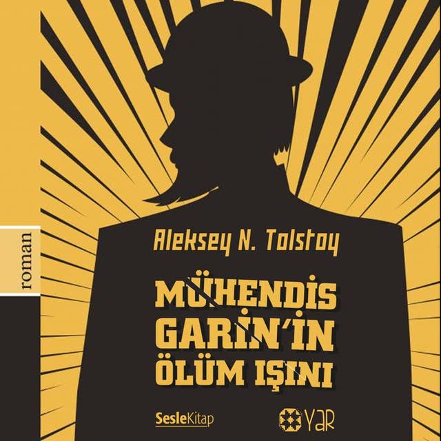 Mühendis Garin'in Ölüm Işını