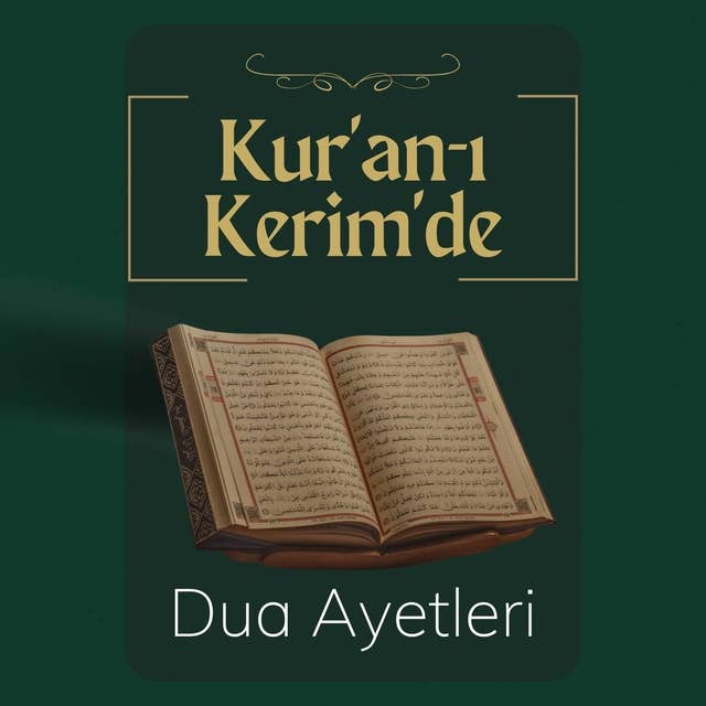 Kur'an-ı Kerim'de Dua Ayetleri