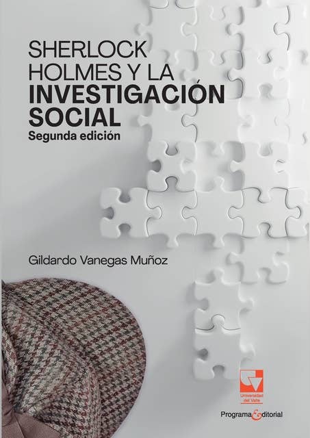 Sherlock Holmes y la investigación social: Segunda edición