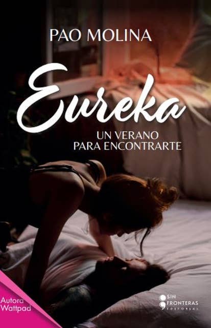 Eureka: Un verano para encontrarte