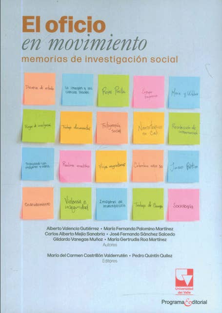El oficio en movimiento: memorias de investigación social