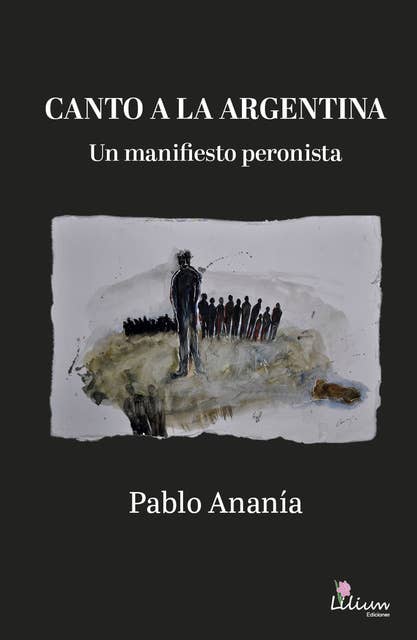 Canto a la Argentina: Un manifiesto peronista