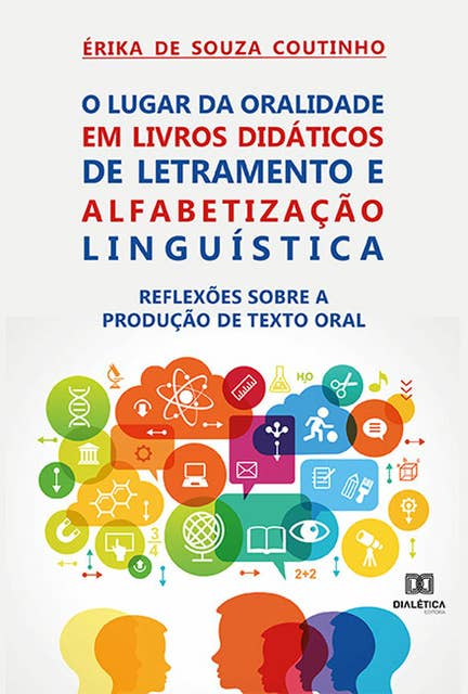 O Lugar da Oralidade em Livros Didáticos de Letramento e Alfabetização Linguística: Reflexões sobre a Produção de Texto Oral