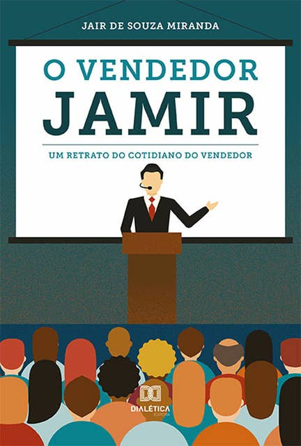 O vendedor Jamir: um retrato do cotidiano do vendedor