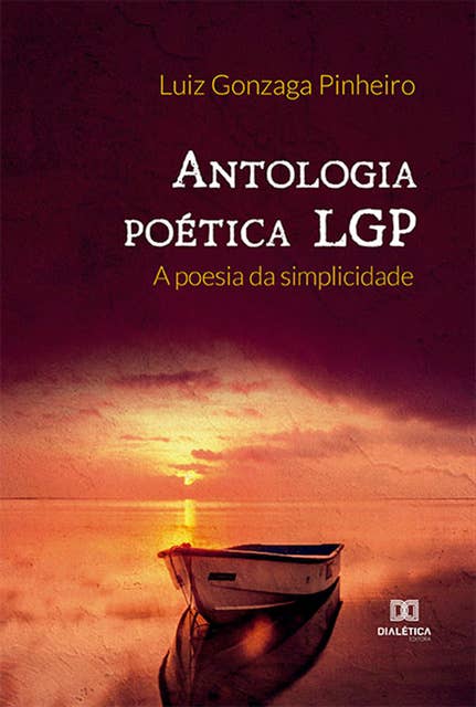 Antologia poética LGP: a poesia da simplicidade