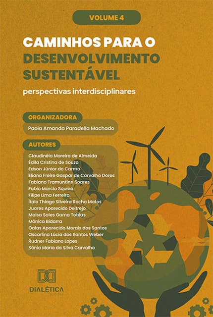 Caminhos para o Desenvolvimento Sustentável: perspectivas interdisciplinares: - Volume 4