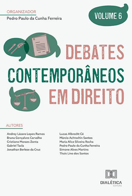 Debates contemporâneos em Direito: Volume 6