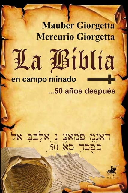 La Biblia en Campo Minado: 50 años después