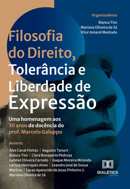 Filosofia do Direito, Tolerância e Liberdade de Expressão: uma homenagem aos 30 anos de docência do prof. Marcelo Galuppo