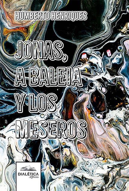 Jonas, a Baleia y los Meseros 