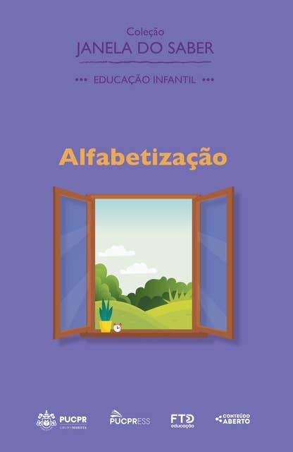 Coleção Janela do Saber – Alfabetização: Educação Infantil