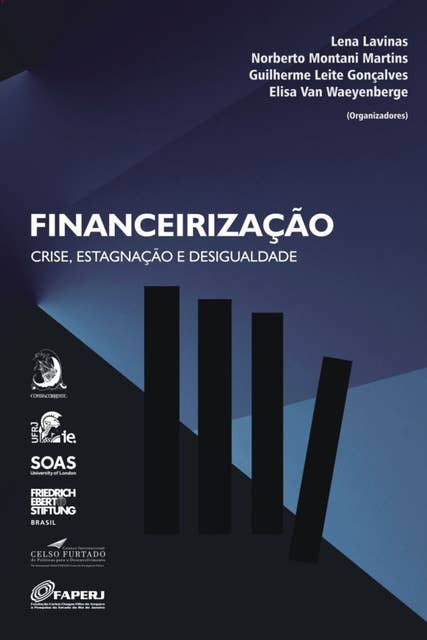 Financeirização: crise, estagnação e desigualdade
