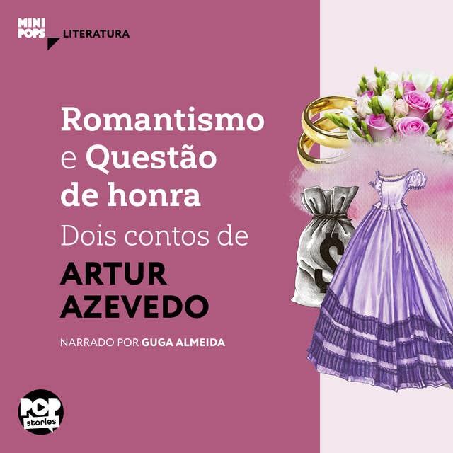 Romantismo e Questão de Honra: dois contos de Artur Azevedo