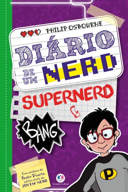 Diário de um nerd: Supernerd