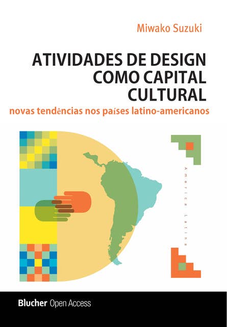 Atividades de design como capital cultural: novas tendências nos países latino-americanos
