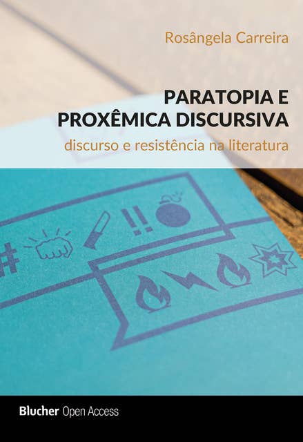 Paratopia e proxêmica discursiva: discurso e resistência na literatura