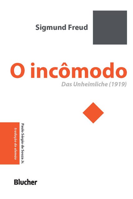 O incômodo: Das Unheimliche (1919)