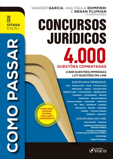 Como Passar em Concursos Jurídico: 4.000 Questões Comentadas - 8ª Ed - 2023